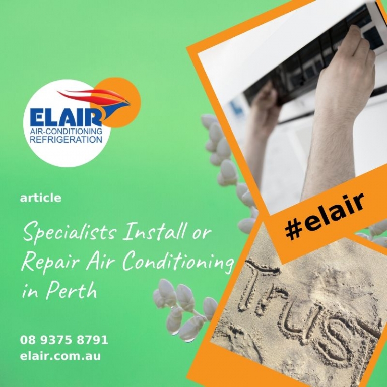 Specialists Install or Repair Air Conditioning in Perth Elair Air