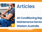 Air Conditioning Repair and Maintenance Services in Fremantle, Western Australia